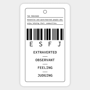 ESFJ - The Provider - Extraverted Observant Feeling Judging Magnet